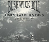 Bushwick Bill: Only God Knows Promo w/ Back Artwork