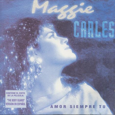 Maggie Carles: Amor Siempre Tu