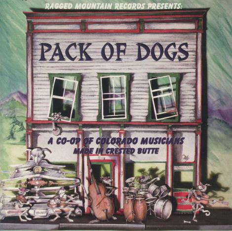 Pack Of Dogs: A Co-op Of Colorado Musicians Made In Crested Butte