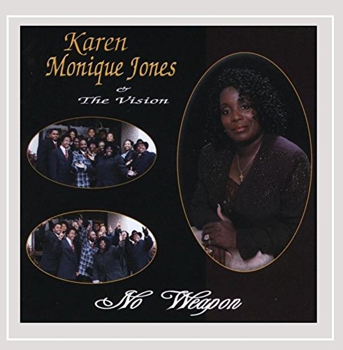 Karen Monique Jones & The Vision: No Weapon w/ Hole-Punched ISBN