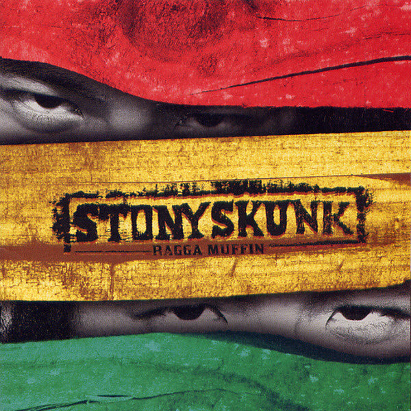 Stony Skunk: Ragga Muffin