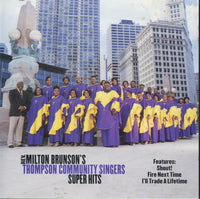 Rev. Milton Brunson's Thompson Community Singers: Super Hits