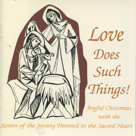 Love Does Such Things! Joyful Christmas