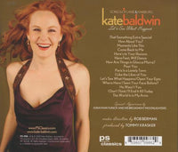 Kate Baldwin: Let's See What Happens: Songs Of Lane & Harburg Signed