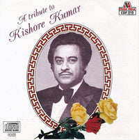 Kishore Kumar: A Tribute To Kishore Kumar