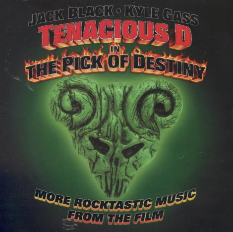 Tenacious D In The Pick Of Destiny: More Rocktastic Music From The Film