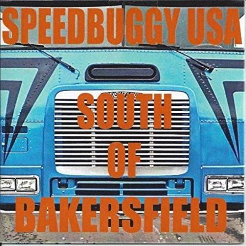 Speedbuggy USA: South Of Bakersfield