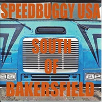 Speedbuggy USA: South Of Bakersfield