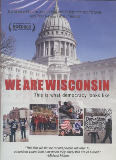 We Are Wisconsin: This Is What Democracy Looks Like
