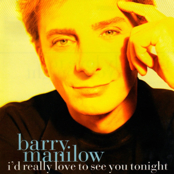 Barry Manilow: I'd Really Love To See You Tonight Promo w/ Front Artwork