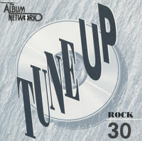 The Album Network CD Tune Up: Rock #30 Promo