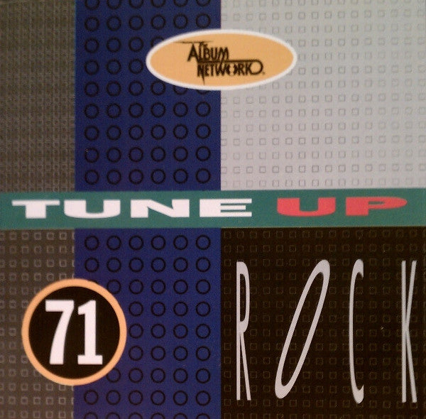 The Album Network CD Tune Up: Rock #71 Promo