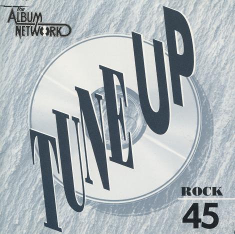 The Album Network CD Tune Up: Rock #45 Promo