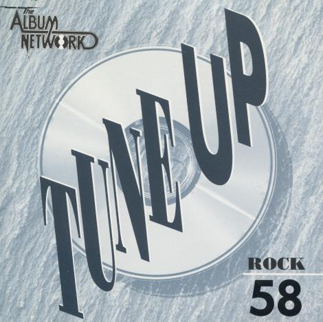 The Album Network CD Tune Up: Rock #58 Promo