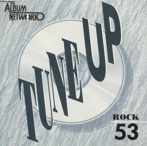 The Album Network CD Tune Up: Rock #53 Promo