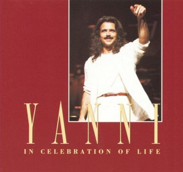 Yanni: In Celebration Of Life