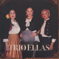 Trio Ellas: Con Ustedes Signed