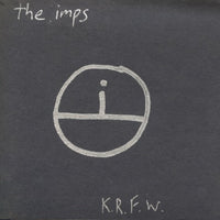 The Imps: K.R.F.W.