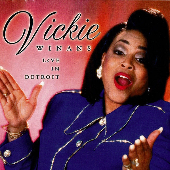 Vickie Winans: Live In Detroit w/ Punch Hole