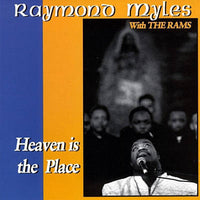 Raymond Myles With The Rams: Heaven Is The Place