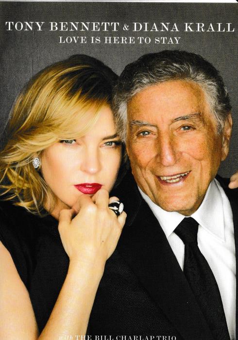 Tony Bennett & Diana Krall: Love Is Here To Stay