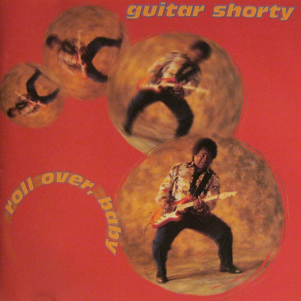 Guitar Shorty: Roll Over, Baby