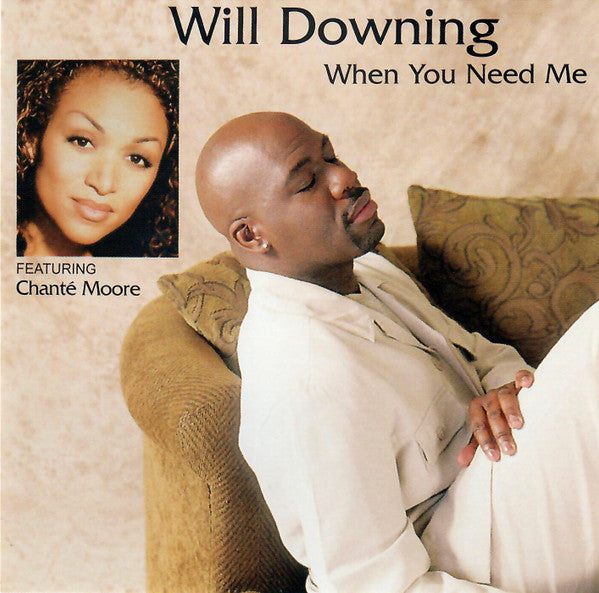 Will Downing Featuring Chante Moore: When You Need Me Promo