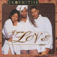 Brownstone: If You Love Me Promo