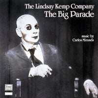 The Lindsay Kemp Company: The Big Parade