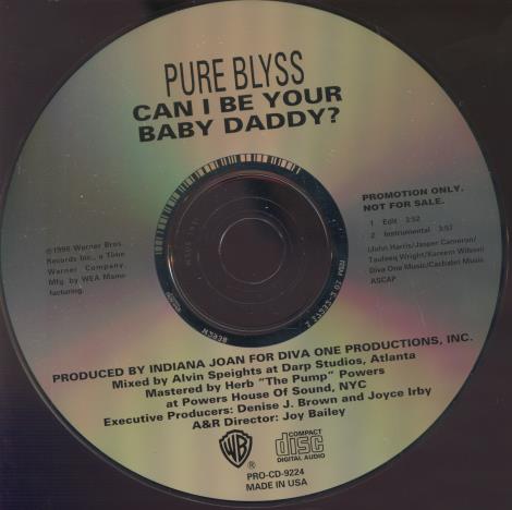 Pure Blyss: Can I Be Your Baby Daddy? Promo w/ Back Artwork