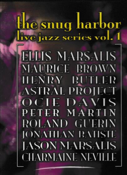 The Snug Harbor Live Jazz Series Volume 1