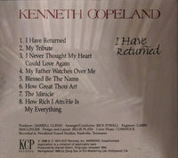 Kenneth Copeland: I Have Returned