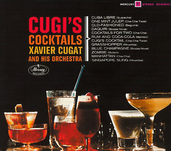 Xavier Cugat And His Orchestra: Cugi's Cocktails