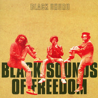 Black Uhuru: Black Sounds Of Freedom