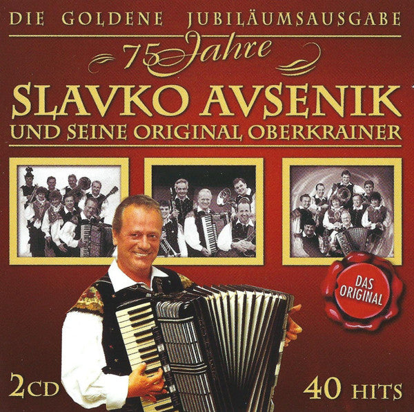 Slavko Avsenik Und Seine Original Oberkrainer: 75 Jahre 2-Disc Set