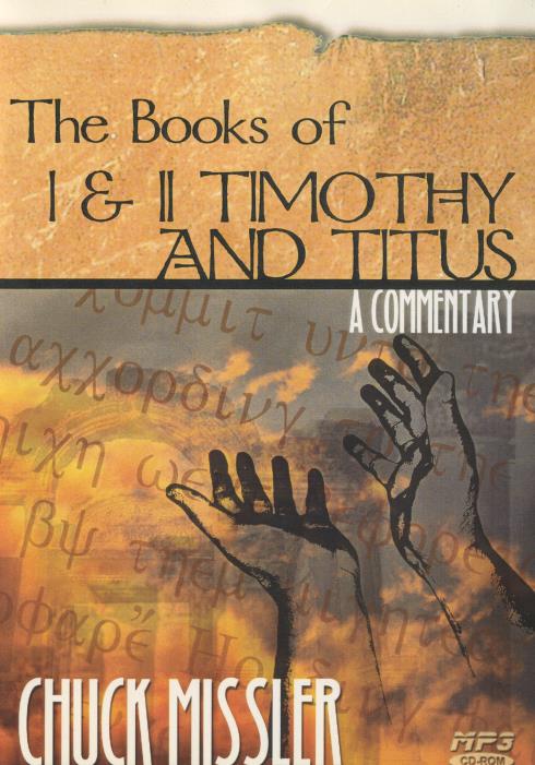 The Books Of I & II Timothy And Titus: A Commentary MP3