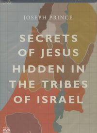 Secrets Of Jesus Hidden In The Tribes Of Israel