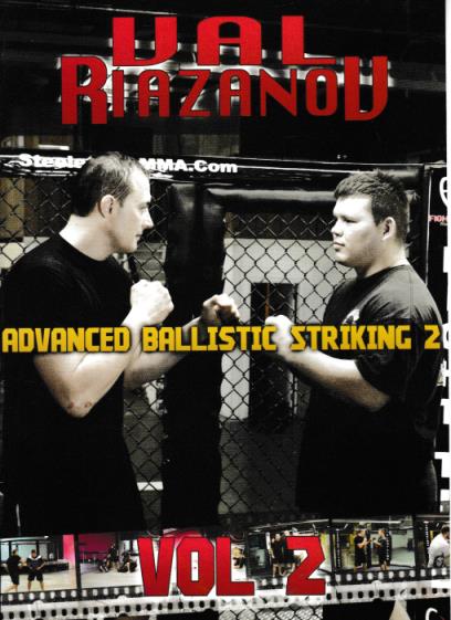 Val Riazanou: Advanced Ballistic Striking Volume 2