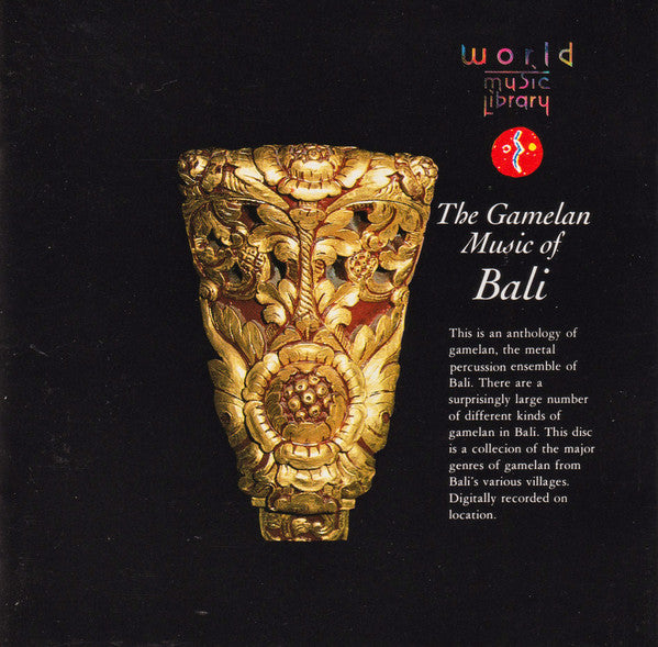 The Gamelan Music Of Bali