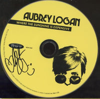 Aubrey Logan: Where The Sunshine Is Expensive Signed