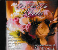 Dan Troxell: One For The Ladies w/ Cracked Case