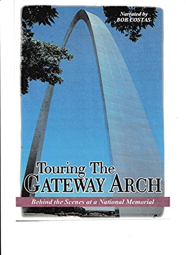 Touring The Gateway Arch: Behind The Scenes At A National Memorial