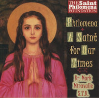 Philomena: A Saint For Our Times