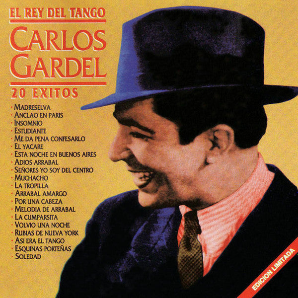 Carlos Gardel: El Rey Del Tango: 20 Exitos