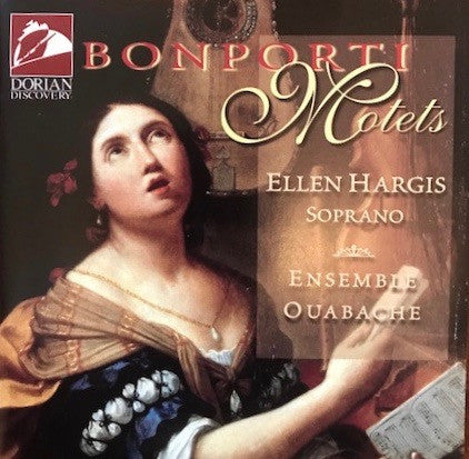 Bonporti Motets: Ellen Hargis