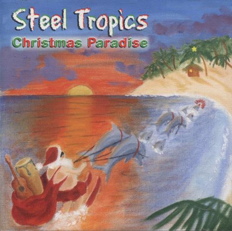 Steel Tropics: Christmas Paradise