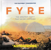 Fyre: The Greatest Party That Never Happened FYC