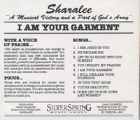 Sharalee: I Am Your Garment