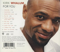 Kirk Whalum: For You Signed