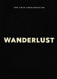 Wanderlust: The Complete Series FYC 2-Disc Set